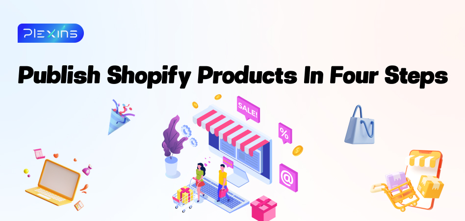 Publish shopify products in four steps